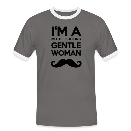 I'M A MOTHERFUCKING GENTLEWOMAN MOUSTACHE