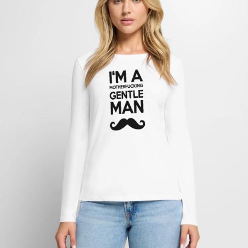 I'M A MOUTHERFUCKING GENTLEMAN MOUSTACHE