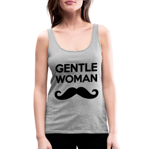 GENTLEWOMAN MOUSTACHE GENTLE WOMAN GIRL