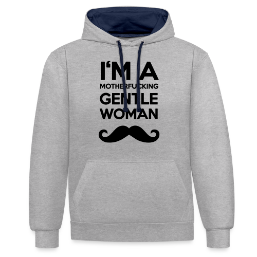 I'M A MOTHERFUCKING GENTLEWOMAN MOUSTACHE