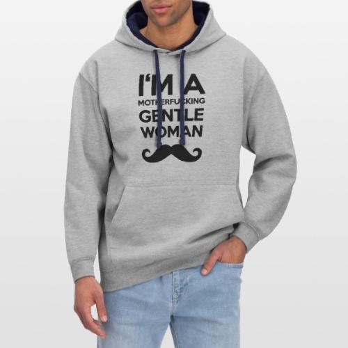 I'M A MOTHERFUCKING GENTLEWOMAN MOUSTACHE
