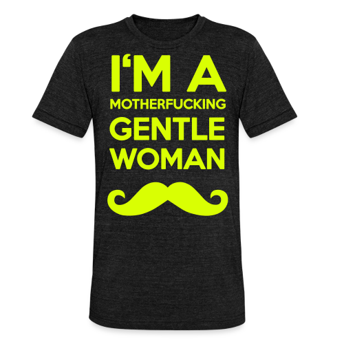 I'M A MOTHERFUCKING GENTLEWOMAN MOUSTACHE