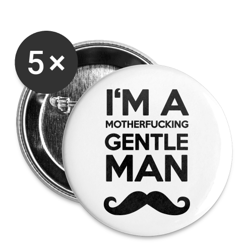 I'M A MOUTHERFUCKING GENTLEMAN MOUSTACHE