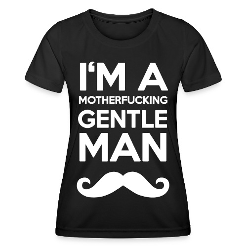 I'M A MOUTHERFUCKING GENTLEMAN MOUSTACHE